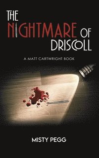 bokomslag The Nightmare of Driscoll