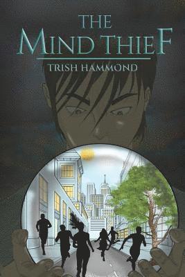 Trish Hammond - Mind Thief, Häftad