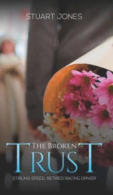 The Broken Trust 1