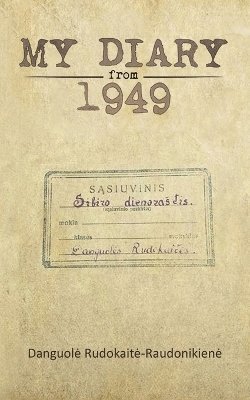 bokomslag My Diary from 1949