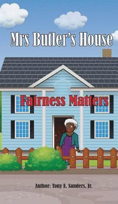 Tony E Sanders Jr - Mrs. Butler's House, Inbunden