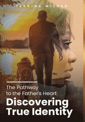 bokomslag Pathway to the Father's Heart