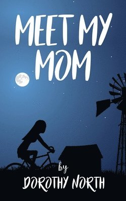 bokomslag Meet My Mom