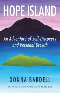 bokomslag Hope Island: An Adventure of Self-Discovery and Personal Growth