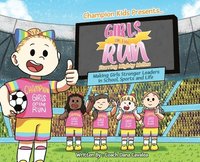 bokomslag Girls on the Run: Starring Mighty Melina