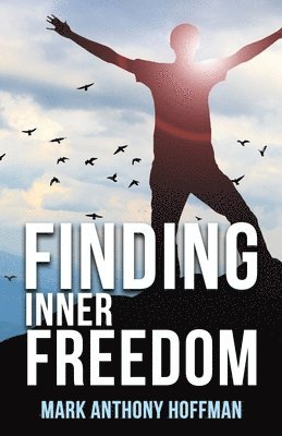 Finding Inner Freedom 1