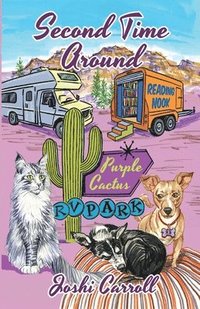 bokomslag Second Time Around: Purple Cactus RV Park Series