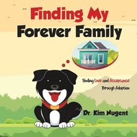 bokomslag Finding My Forever Family