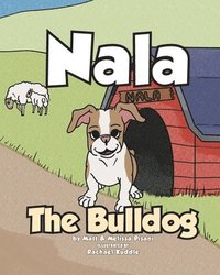 bokomslag Nala The Bulldog