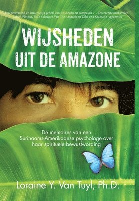 Wijsheden uit de Amazone 1