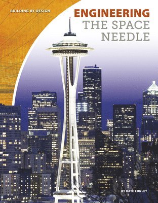 Engineering the Space Needle 1