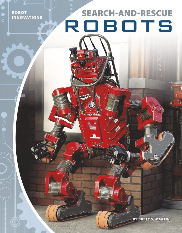 Brett S. Martin - Search-and-Rescue Robots, Häftad