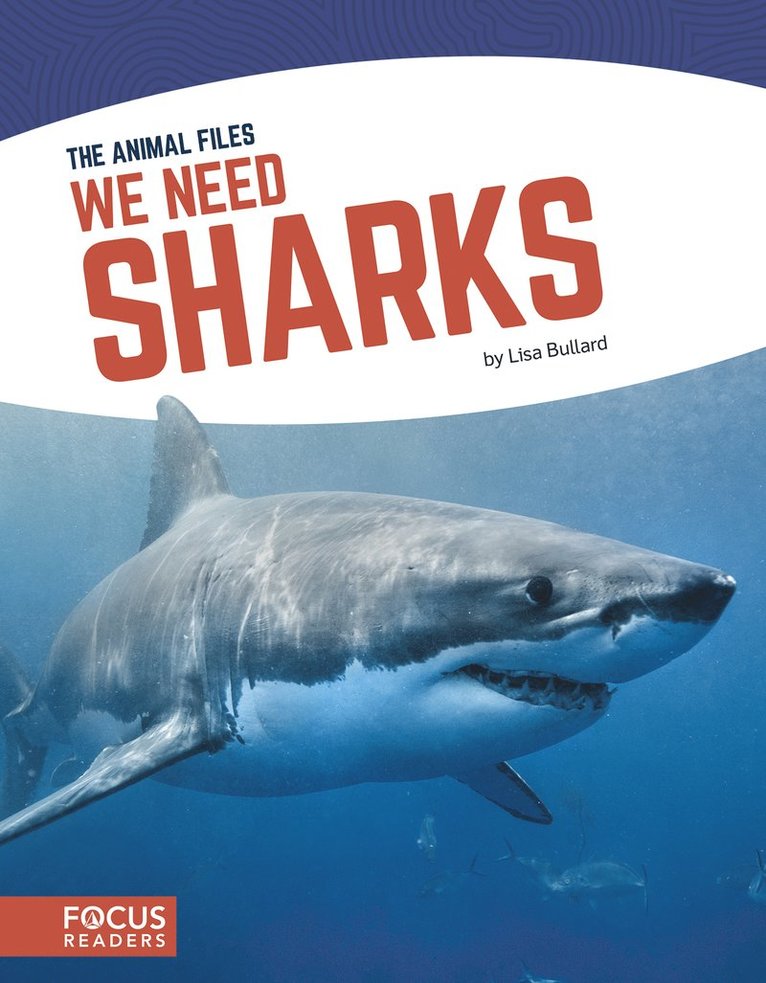 Lisa Bullard - We Need Sharks, Inbunden