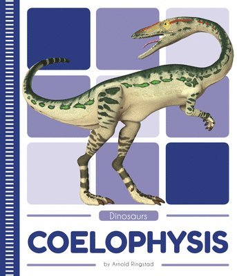 bokomslag Dinosaurs: Coelophysis