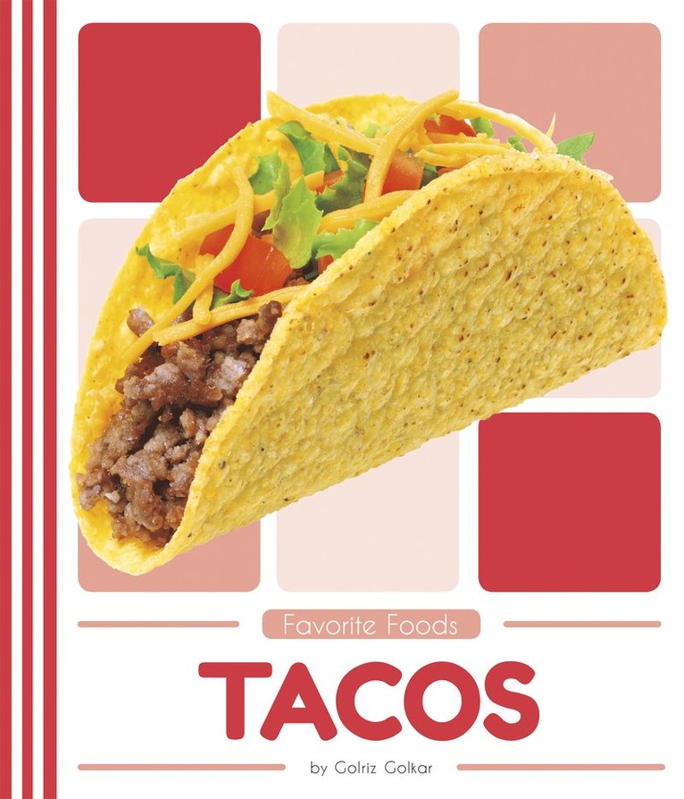 Favorite Foods: Tacos 1