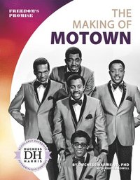 bokomslag The Making of Motown