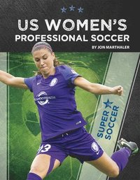 bokomslag US Women's Professional Soccer