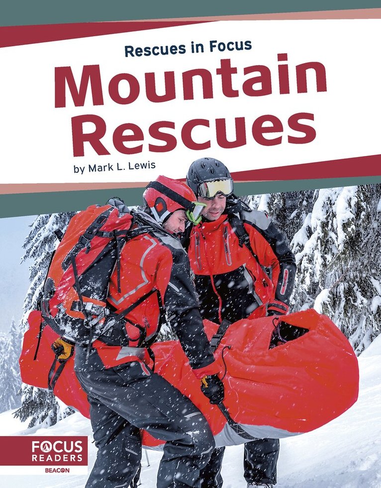 Mark L. Lewis - Mountain Rescues, Inbunden