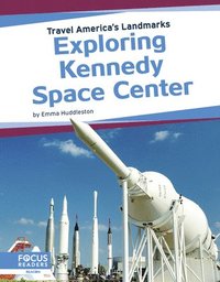 bokomslag Exploring Kennedy Space Center