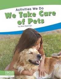 bokomslag Activities We Do: We Take Care of Pets