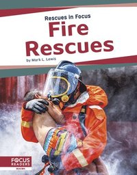 bokomslag Rescues in Focus: Fire Rescues