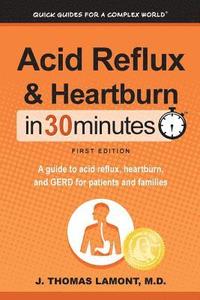 bokomslag Acid Reflux & Heartburn In 30 Minutes