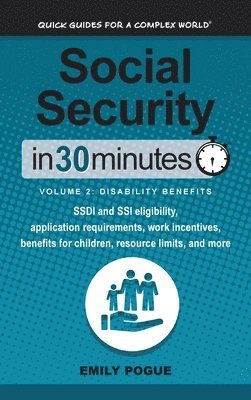Social Security In 30 Minutes, Volume 2 1