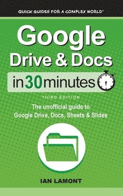 bokomslag Google Drive & Docs In 30 Minutes