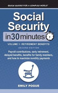 bokomslag Social Security In 30 Minutes, Volume 1