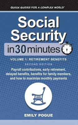 bokomslag Social Security In 30 Minutes, Volume 1