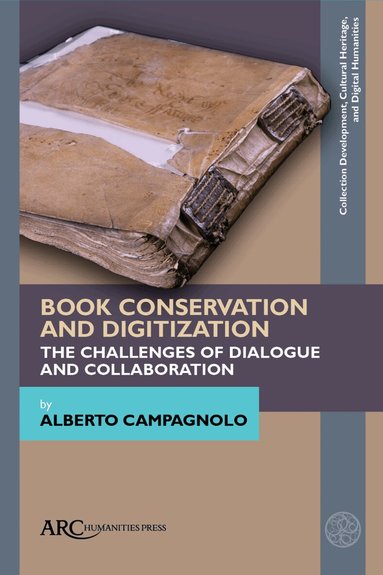 Alberto Campagnolo - Book Conservation and Digitization, Inbunden