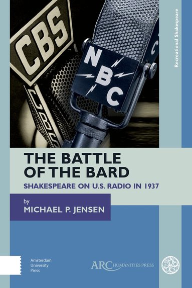 Michael P. Jensen - Battle of the Bard, Inbunden