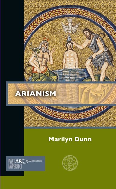 Marilyn Dunn - Arianism, Häftad