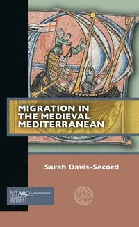 bokomslag Migration in the Medieval Mediterranean