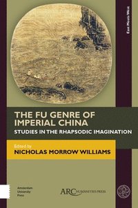 bokomslag The Fu Genre of Imperial China