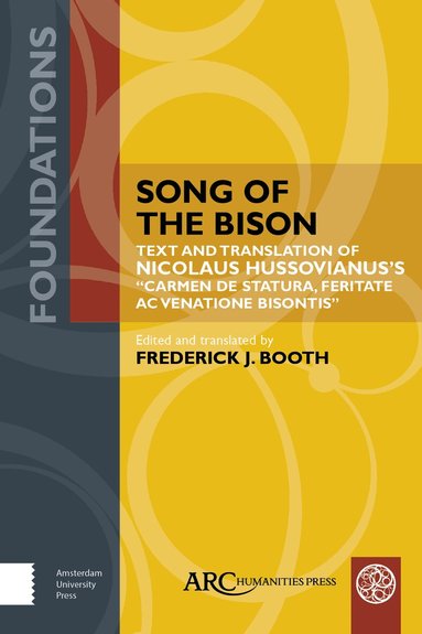 Frederick J. Booth - Song of the Bison, Inbunden