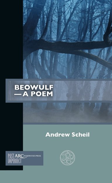 Andrew Scheil - Beowulf—A Poem, Häftad