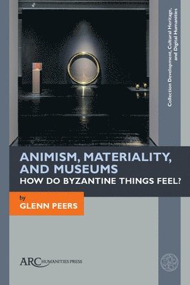 Animism, Materiality, and Museums 1