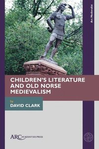 bokomslag Children's Literature and Old Norse Medievalism
