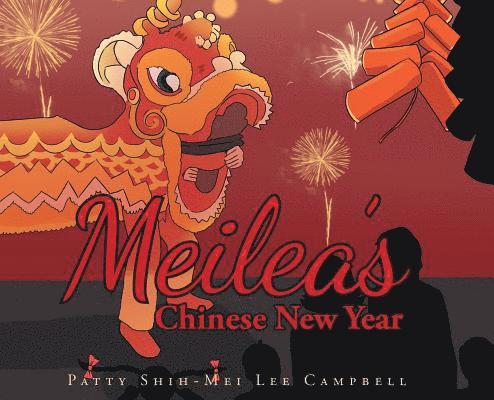 Meilea's Chinese New Year 1