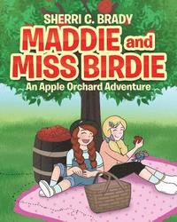bokomslag Maddie and Miss Birdie