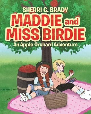 bokomslag Maddie and Miss Birdie
