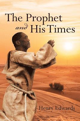 bokomslag Prophet And His Times