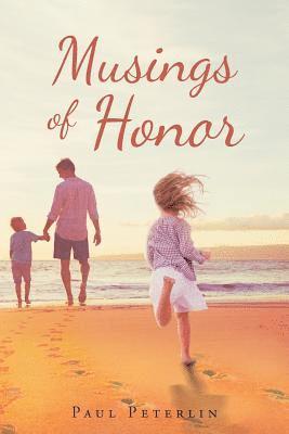 Musings Of Honor 1