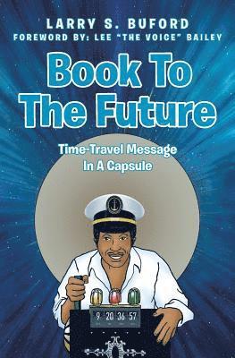 bokomslag Book To The Future