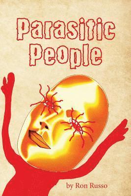 Ron Russo - Parasitic People, Häftad