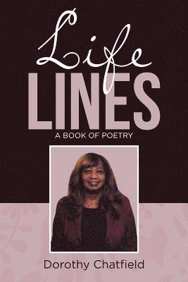 Dorothy Chatfield - Life Lines, Häftad. Tillgänglighet: Lägg i varukorg
