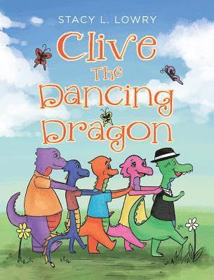 Clive The Dancing Dragon 1