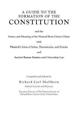 A Guide to the Formation of the Constitution 1