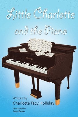 bokomslag Little Charlotte and the Piano